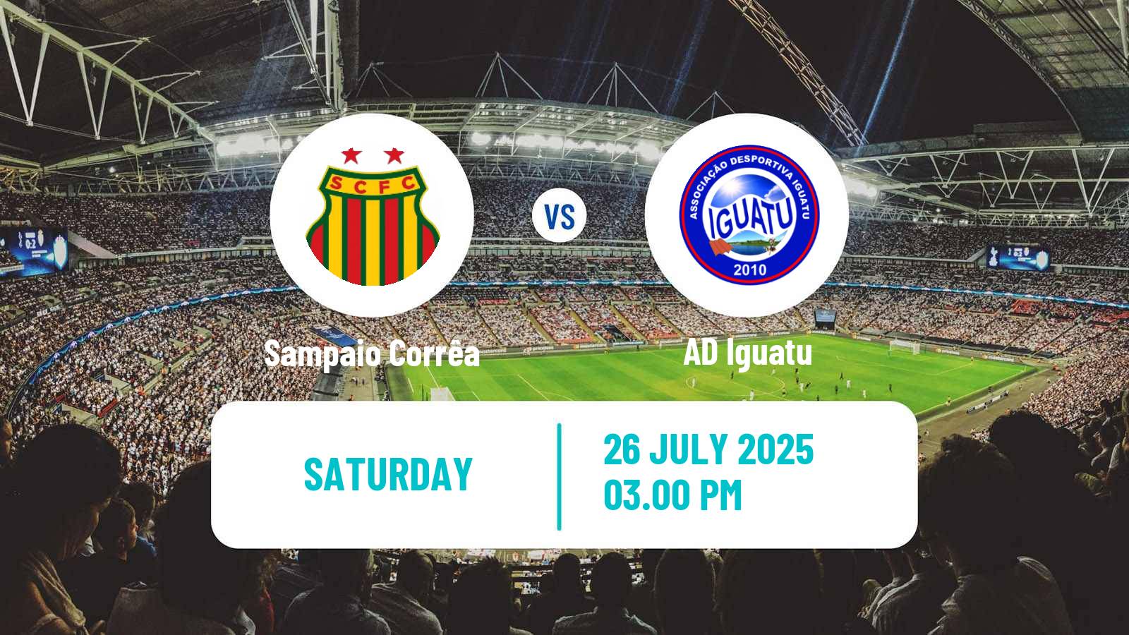 Soccer Brazilian Serie D Sampaio Corrêa - Iguatu