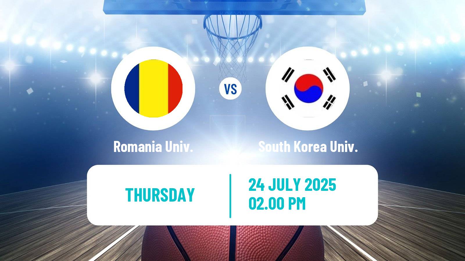 Basketball Universiade Basketball Romania Univ. - South Korea Univ.