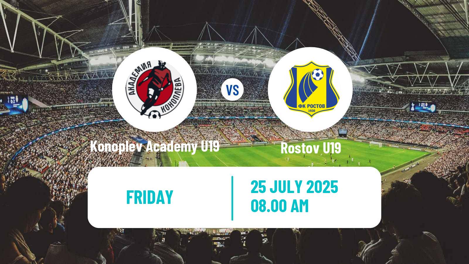 Soccer Russian Youth League Konoplev Academy U19 - Rostov U19