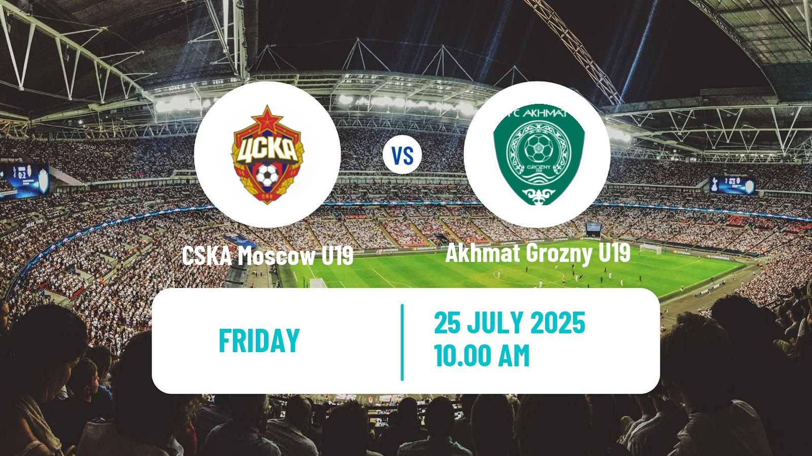 Soccer Russian Youth League CSKA Moscow U19 - Akhmat Grozny U19