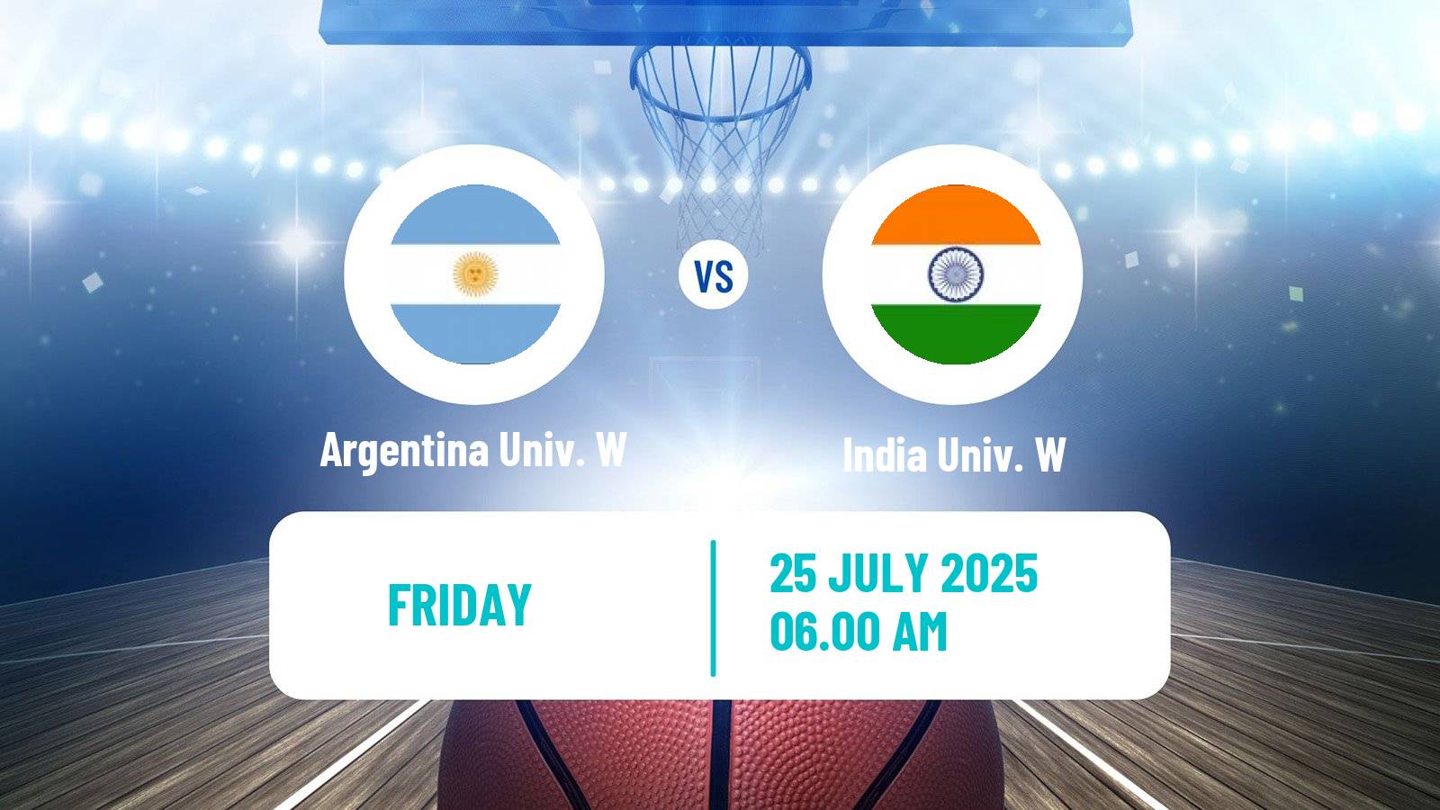 Basketball Universiade Basketball Women Argentina Univ. W - India Univ. W