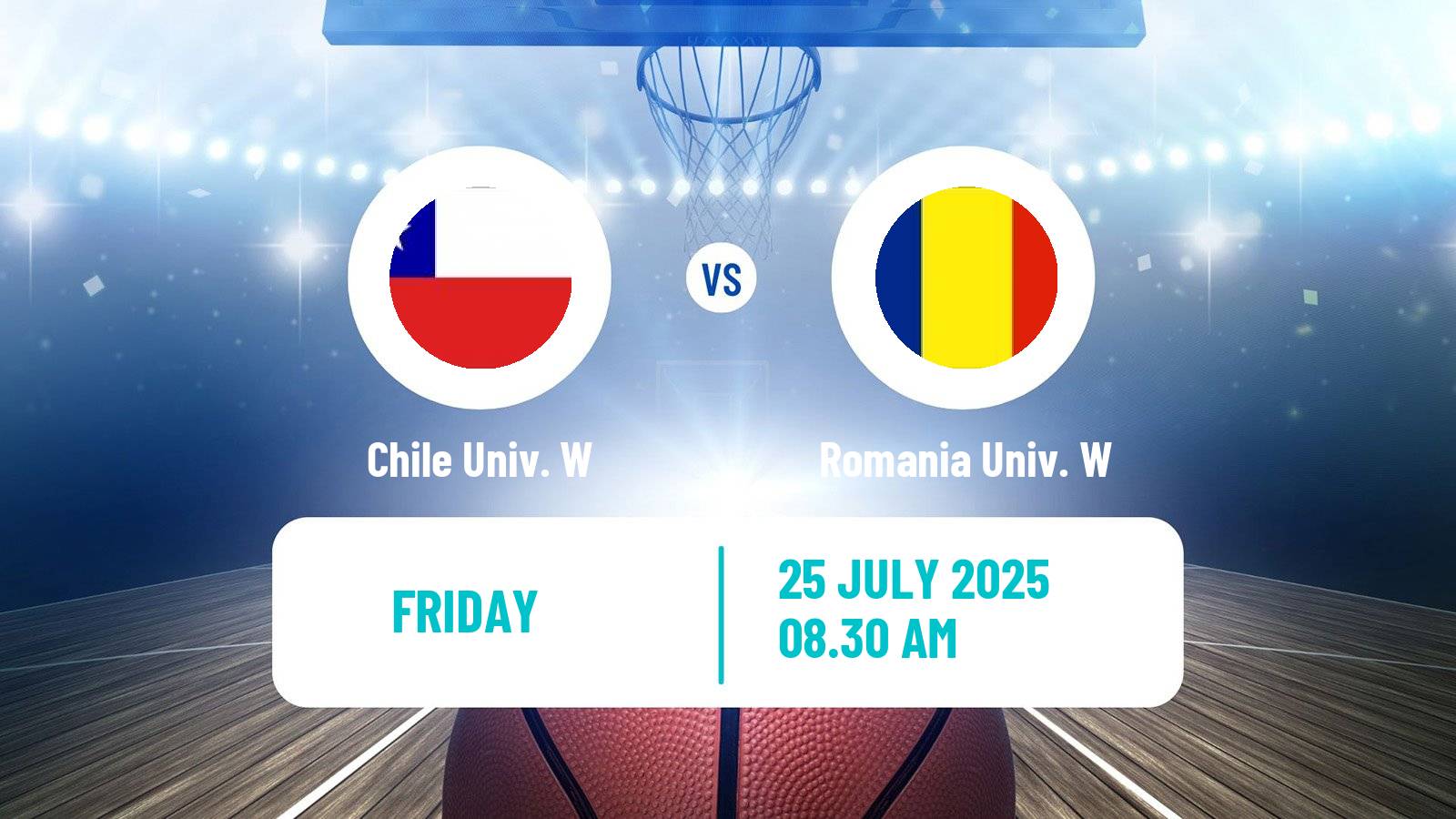 Basketball Universiade Basketball Women Chile Univ. W - Romania Univ. W