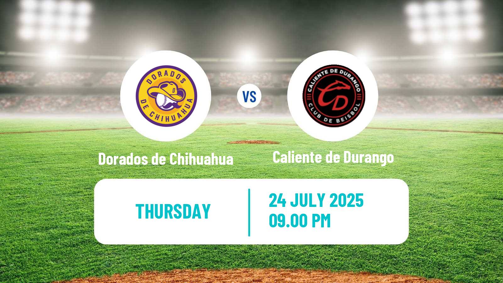 Baseball LMB Dorados de Chihuahua - Caliente de Durango