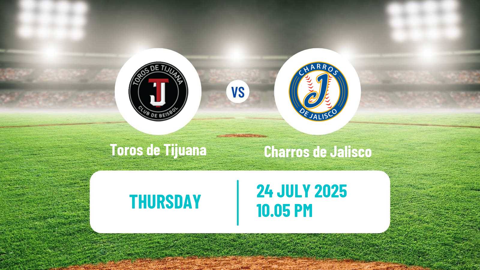 Baseball LMB Toros de Tijuana - Charros de Jalisco