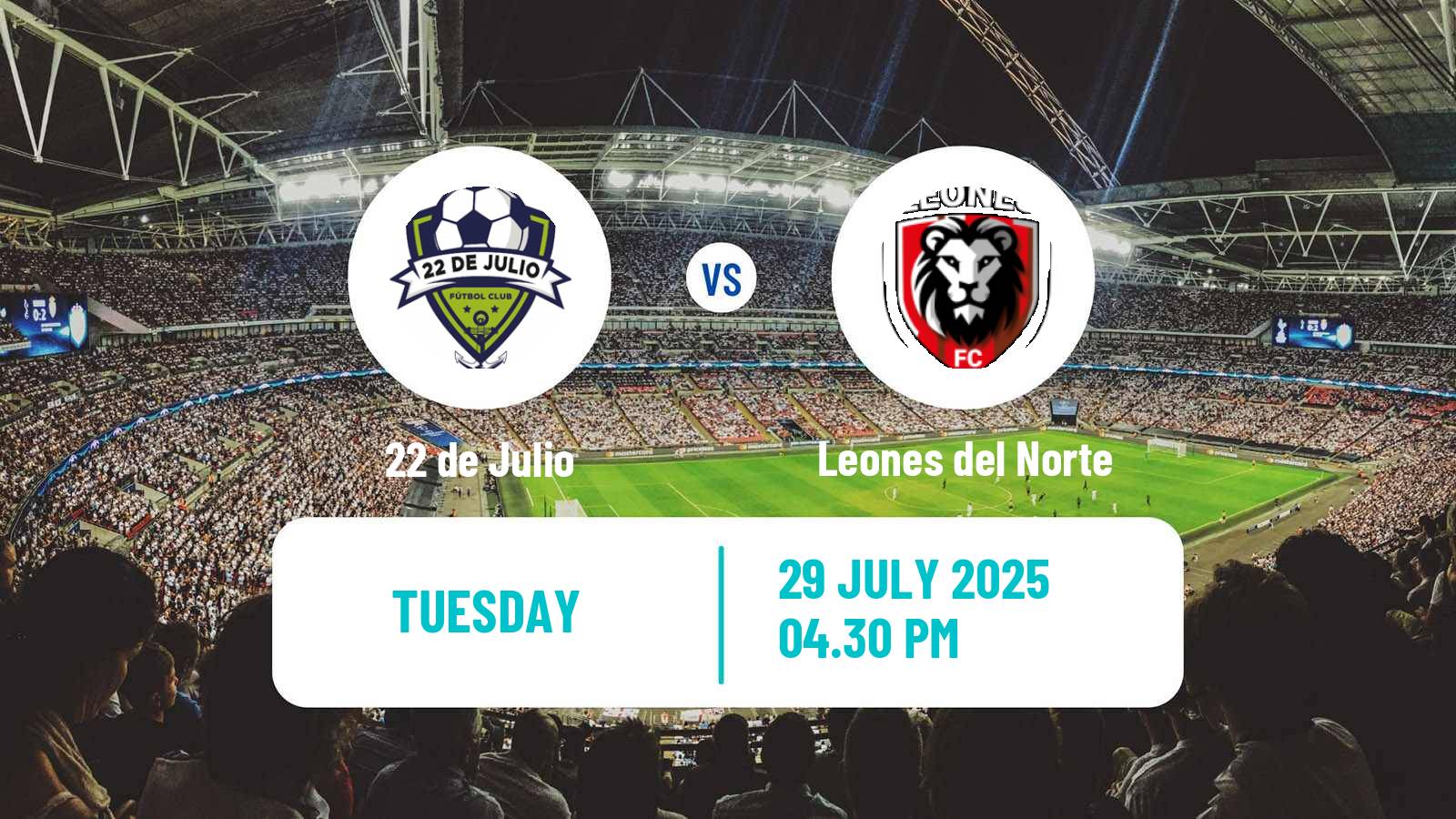 Soccer Ecuadorian Serie B 22 de Julio - Leones del Norte