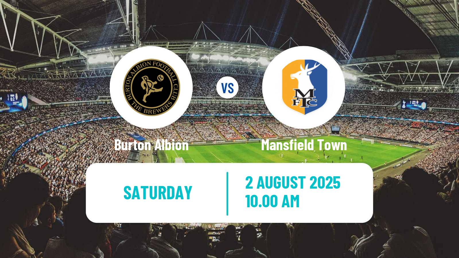 Soccer English League One Burton Albion - Mansfield Town