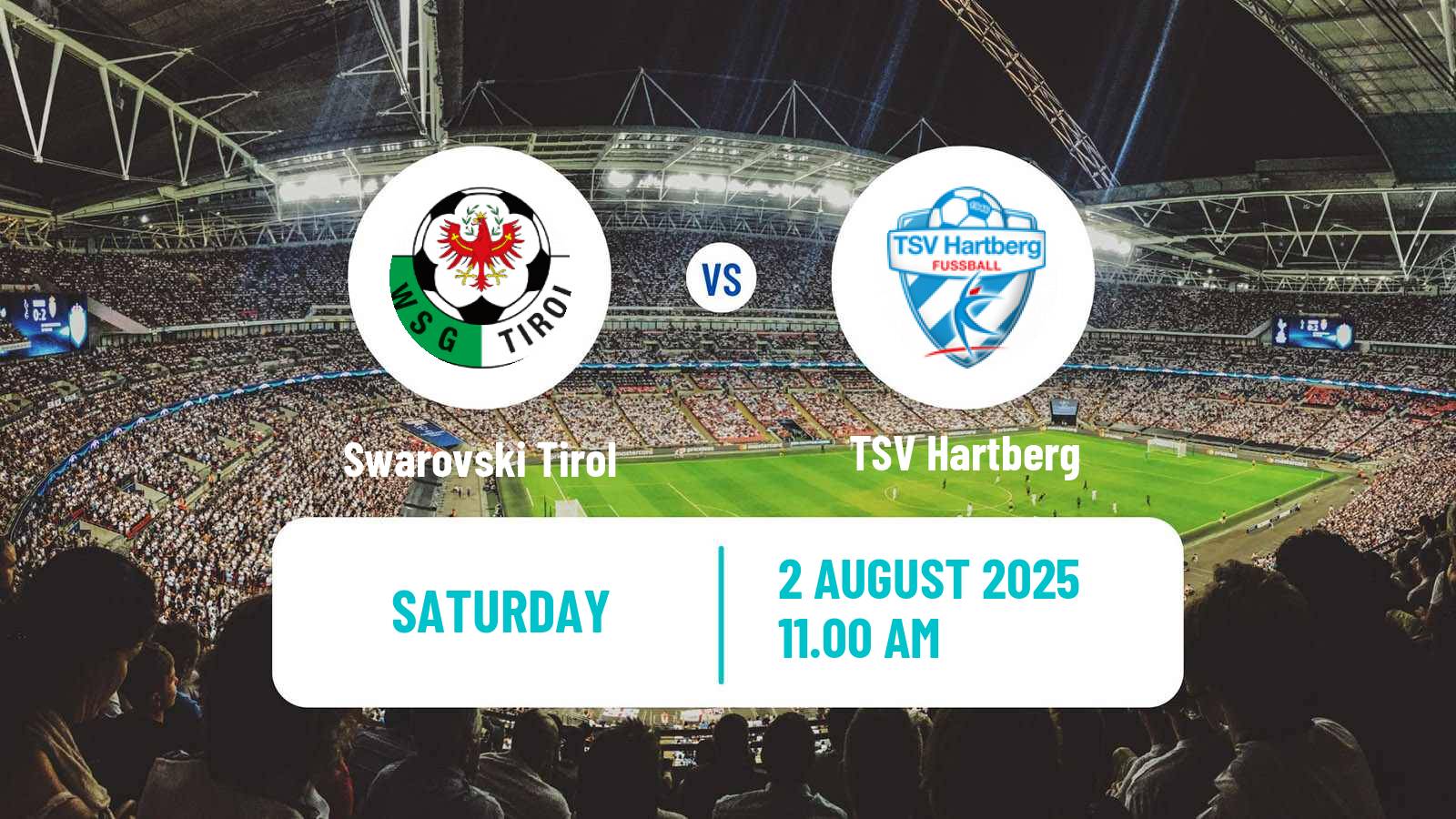 Soccer Austrian Bundesliga Swarovski Tirol - Hartberg