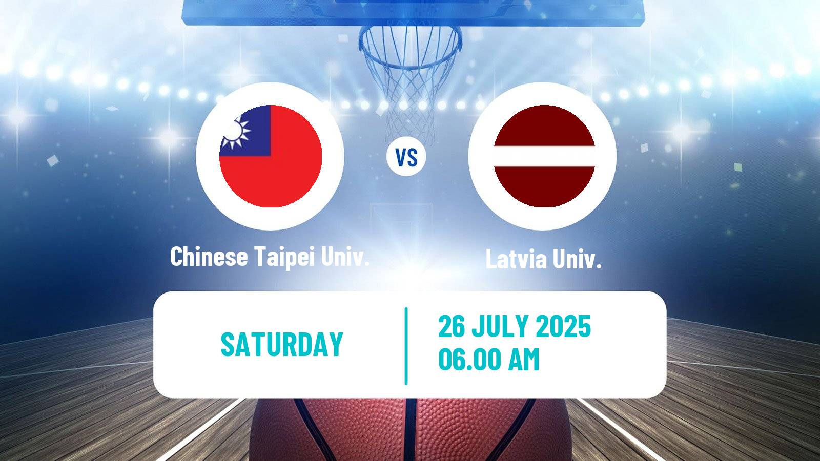 Basketball Universiade Basketball Chinese Taipei Univ. - Latvia Univ.