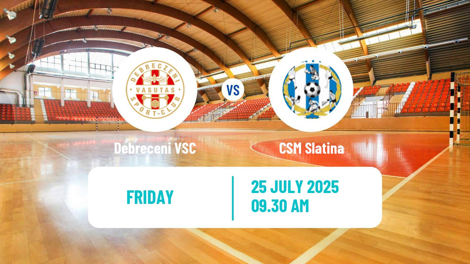 Handball Club Friendly Handball Women Debreceni VSC - CSM Slatina