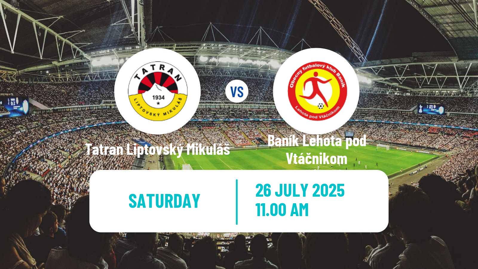 Soccer Slovak 2 Liga Tatran Liptovský Mikuláš - Baník Lehota pod Vtáčnikom