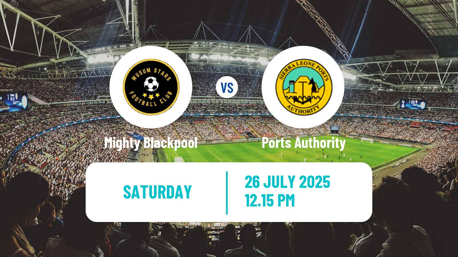 Soccer Sierra Leone Premier League Mighty Blackpool - Ports Authority