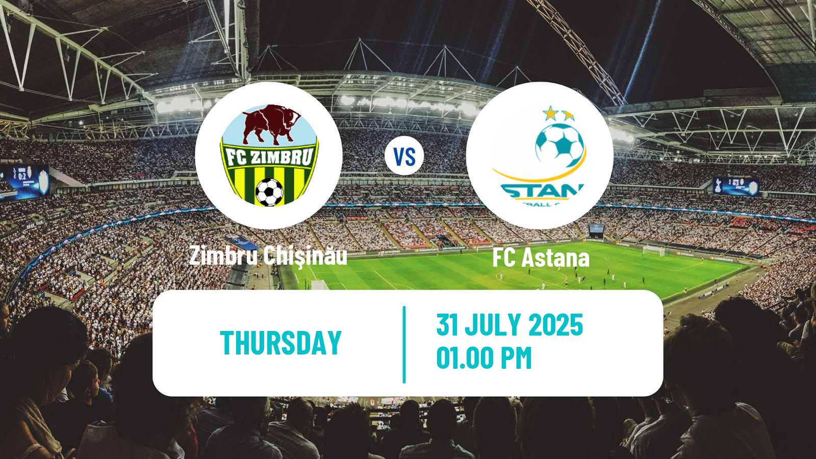 Soccer UEFA Europa Conference League Zimbru Chişinău - Astana