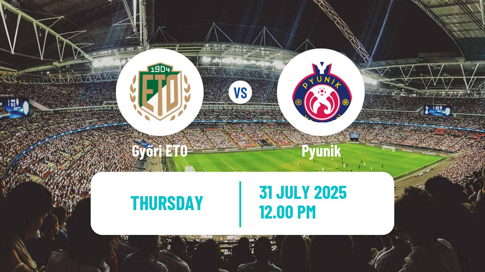 Soccer UEFA Europa Conference League Győri ETO - Pyunik