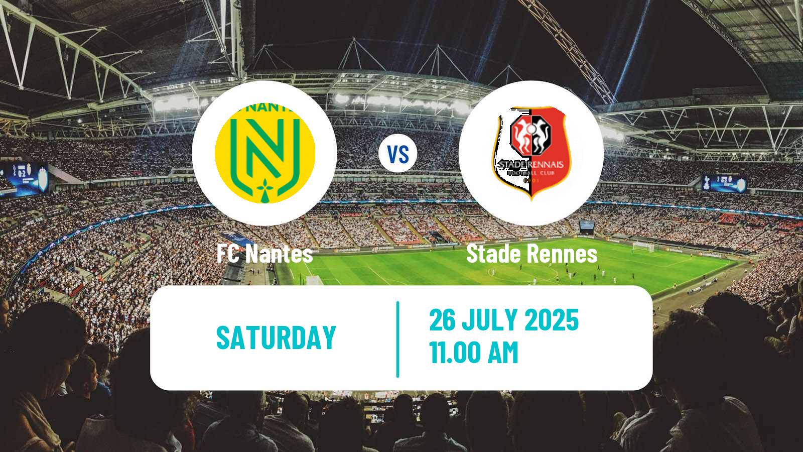 Soccer Club Friendly Nantes - Rennes