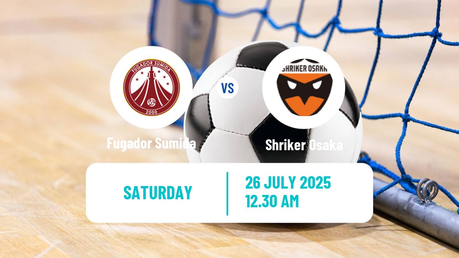 Futsal Japan F League Fugador Sumida - Shriker Osaka