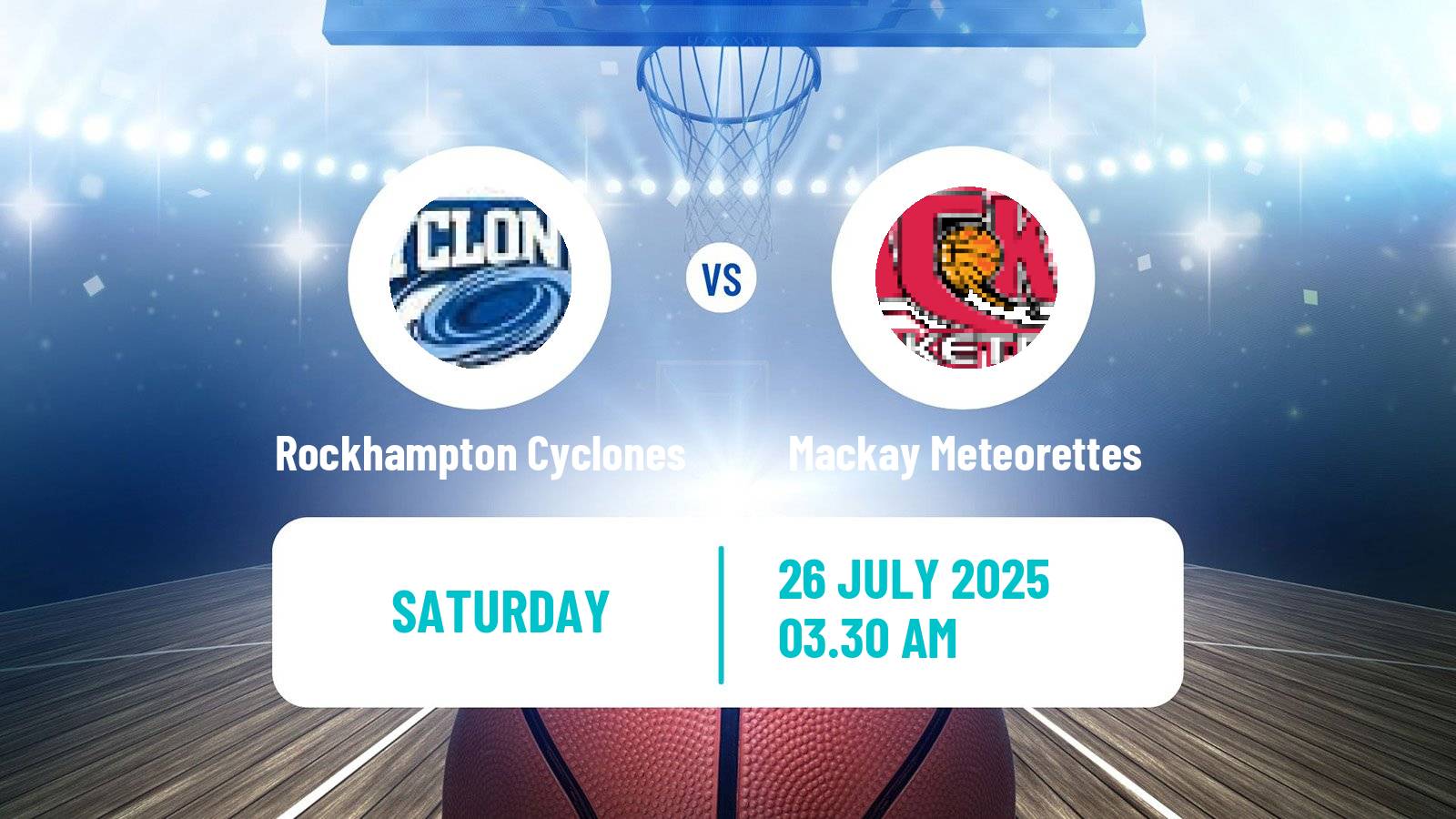 Basketball Australian NBL1 North Women Rockhampton Cyclones - Mackay Meteorettes