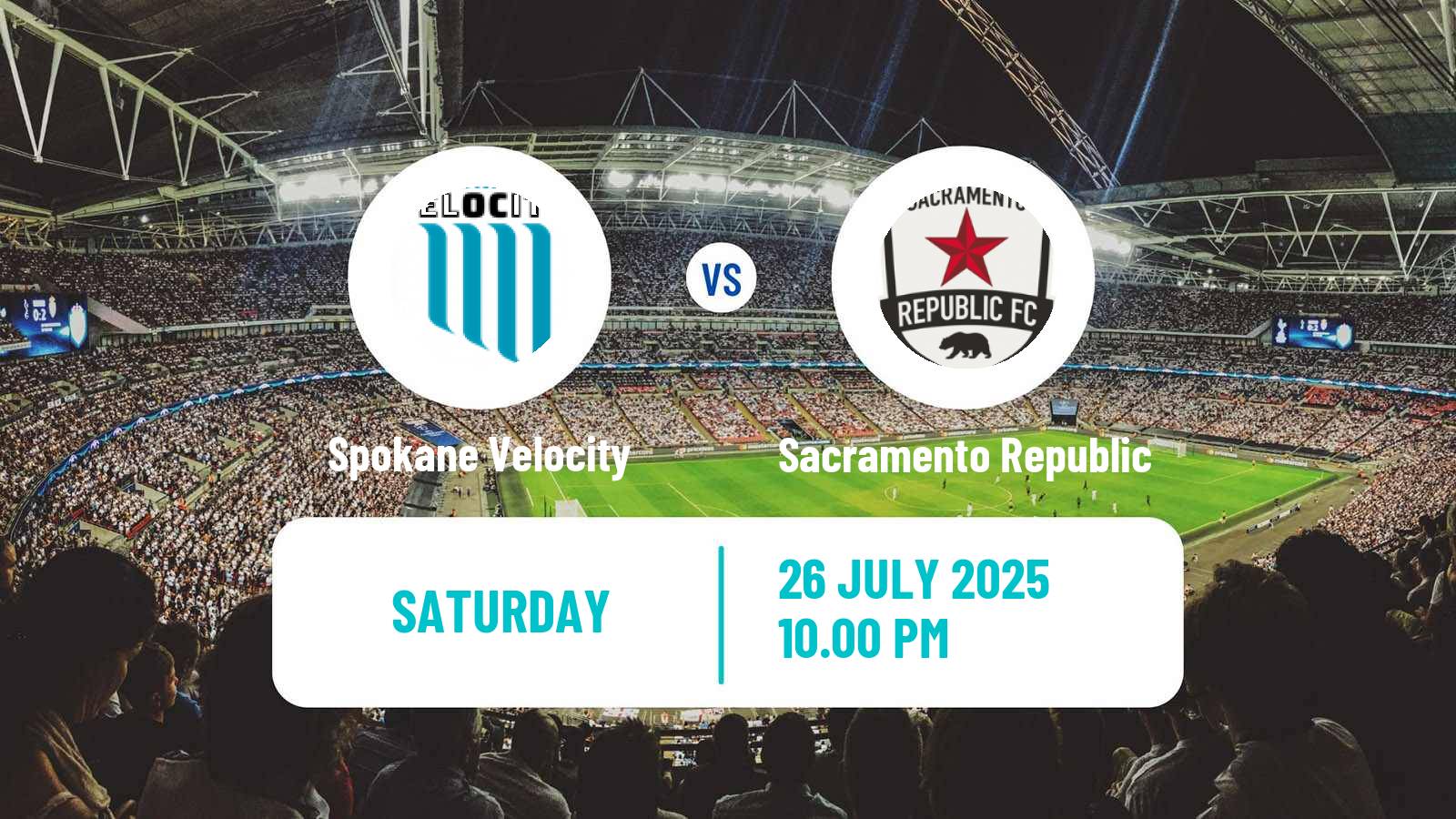 Soccer  USL League One Cup Spokane Velocity - Sacramento Republic