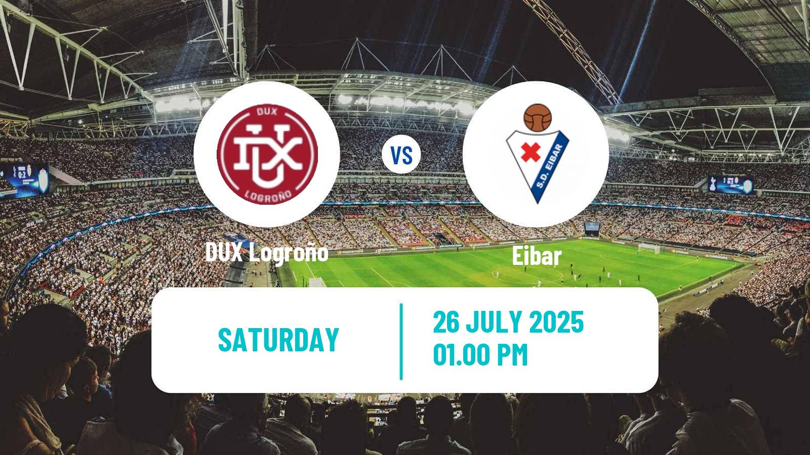 Soccer Club Friendly Women DUX Logroño - Eibar