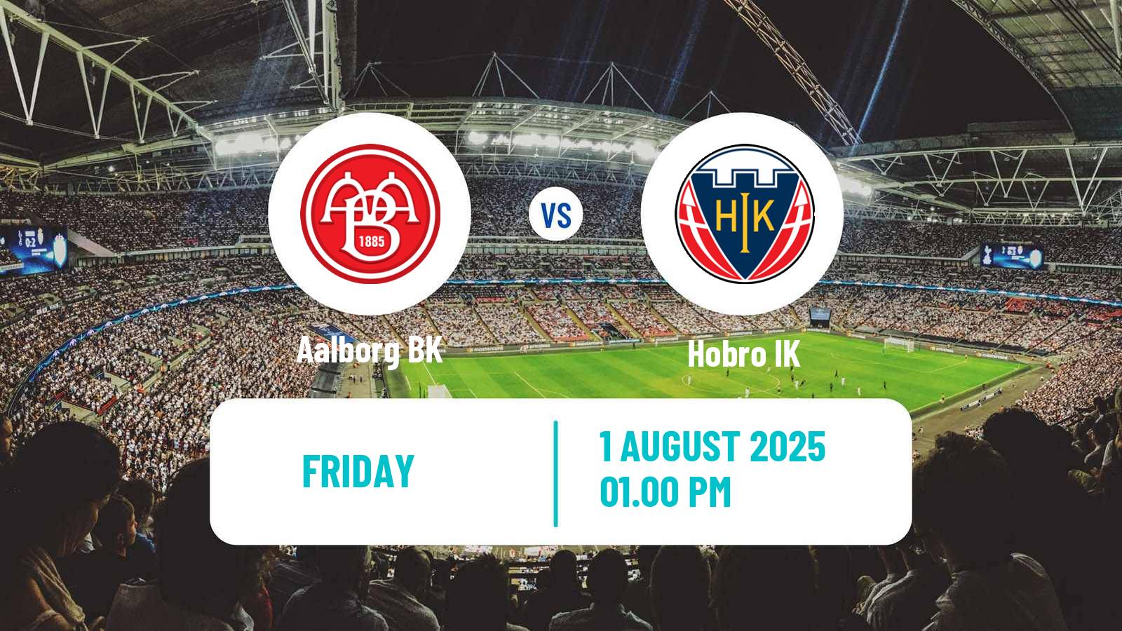 Soccer Danish 1 Division Aalborg BK - Hobro