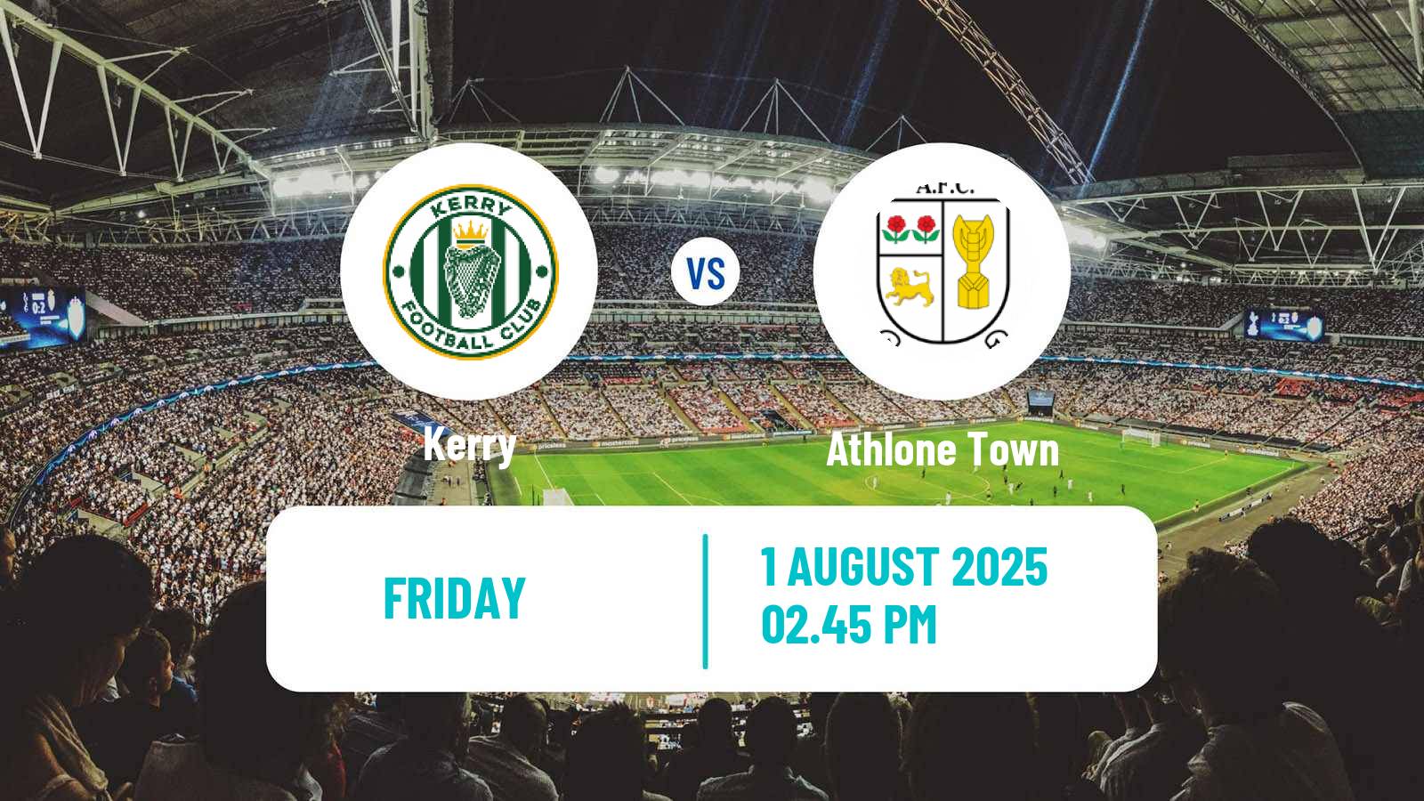 Soccer Irish Division 1 Kerry - Athlone Town