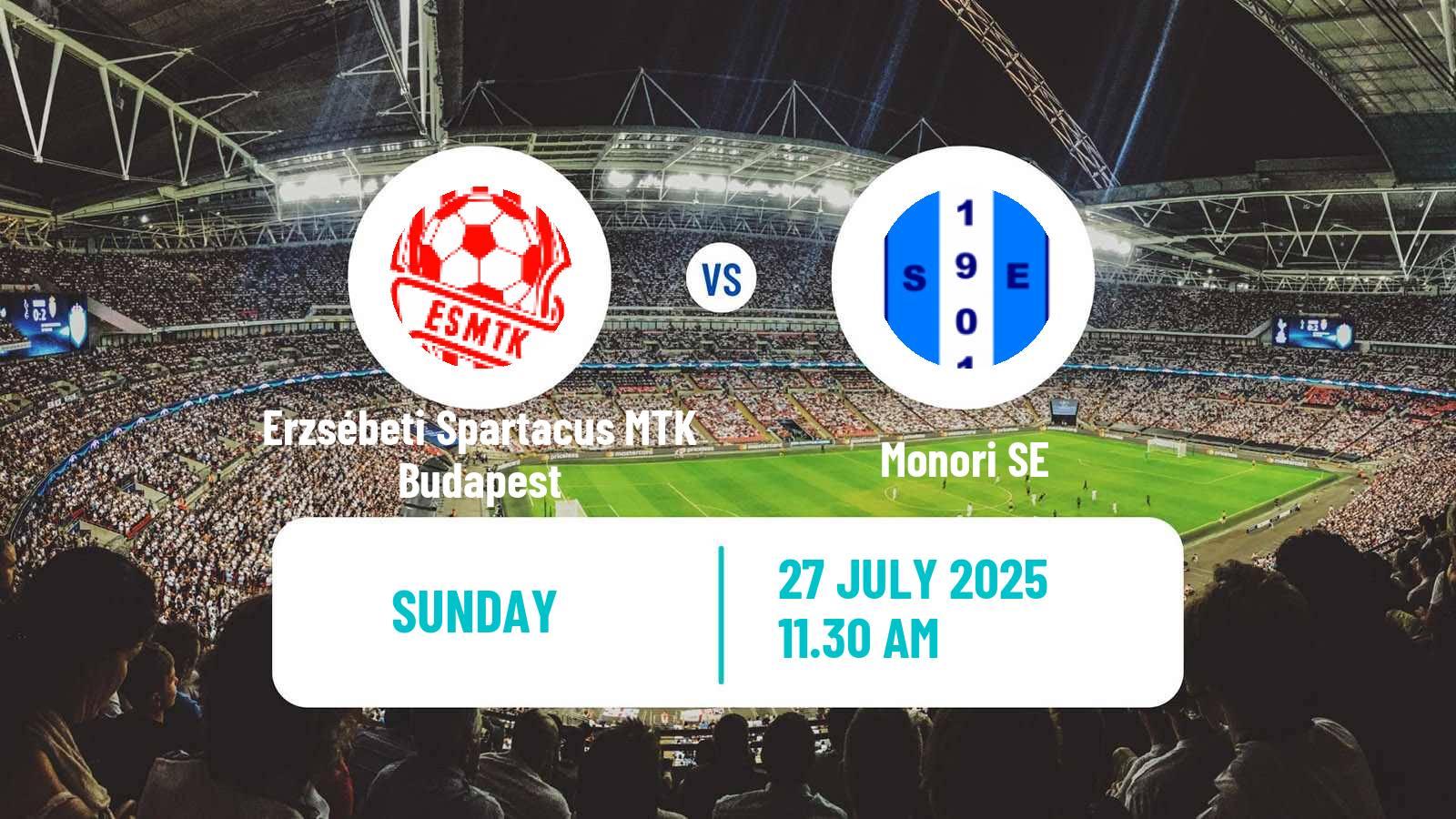 Soccer Hungarian NB III Southeast Erzsébeti Spartacus MTK Budapest - Monori