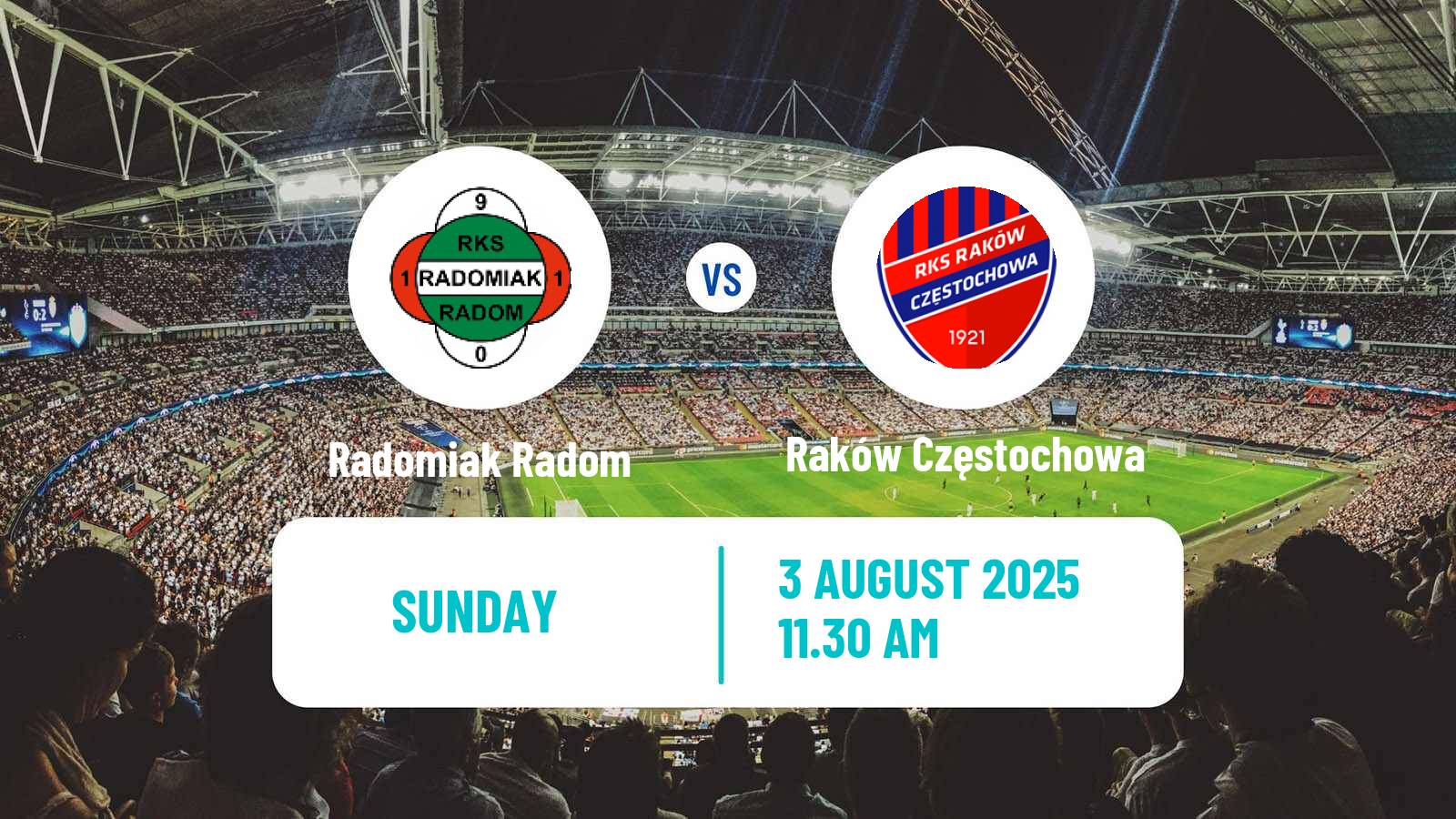 Soccer Polish Ekstraklasa Radomiak Radom - Raków Częstochowa