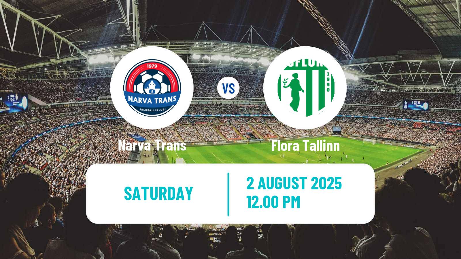 Soccer Estonian Meistriliiga Narva Trans - Flora Tallinn