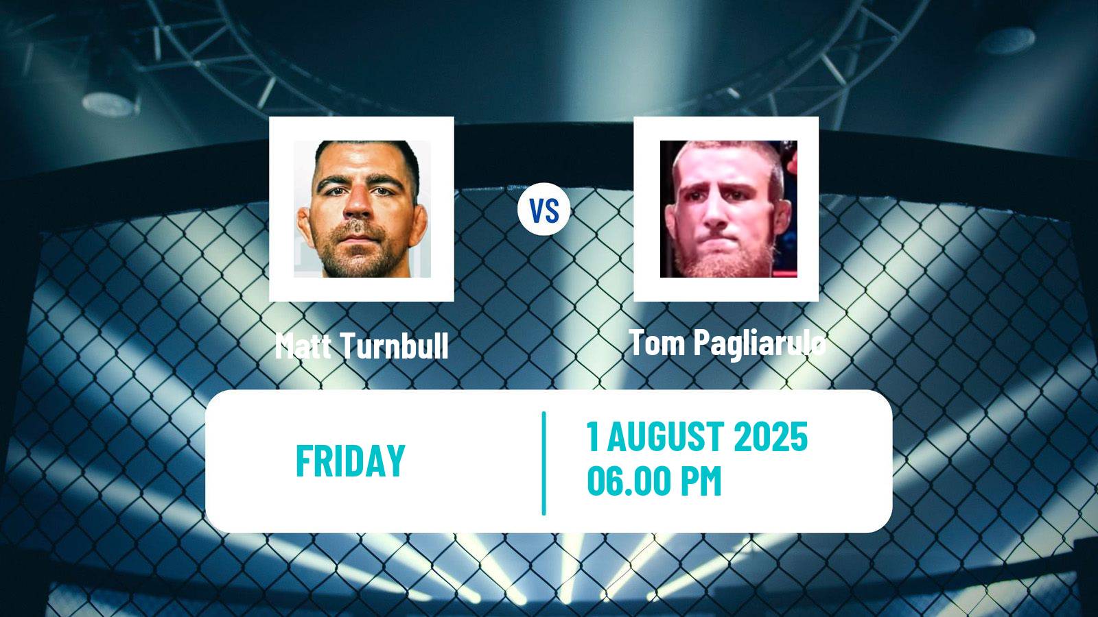 MMA Featherweight Pfl Men Matt Turnbull - Tom Pagliarulo