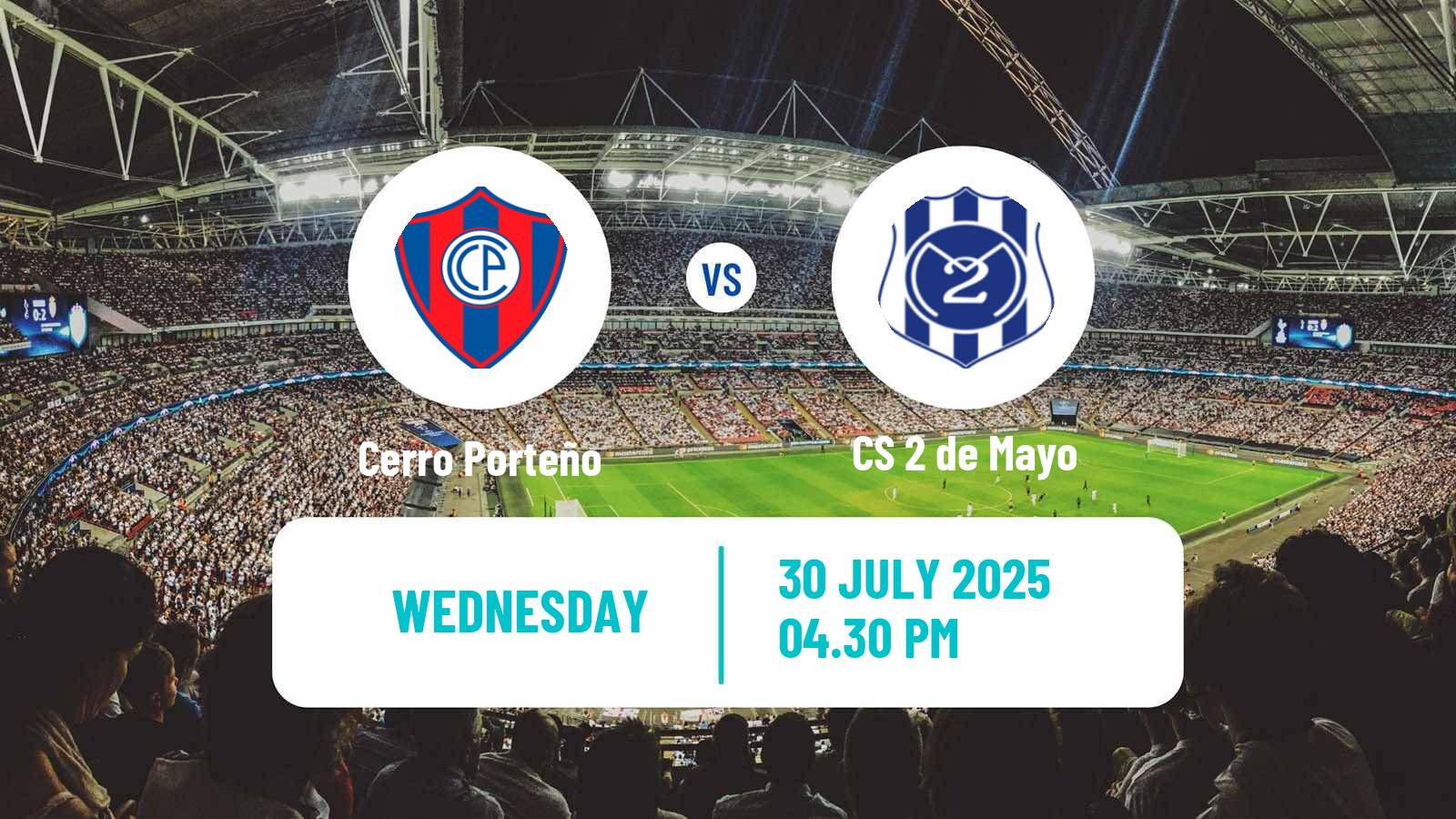 Soccer Paraguayan Primera Division Cerro Porteño - 2 de Mayo