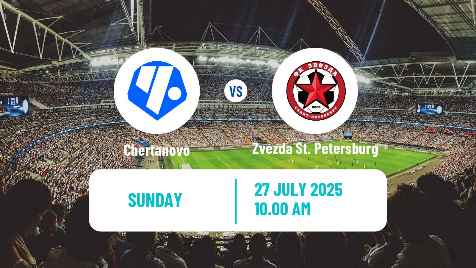Soccer FNL 2 Division B Group 2 Chertanovo - Zvezda St. Petersburg