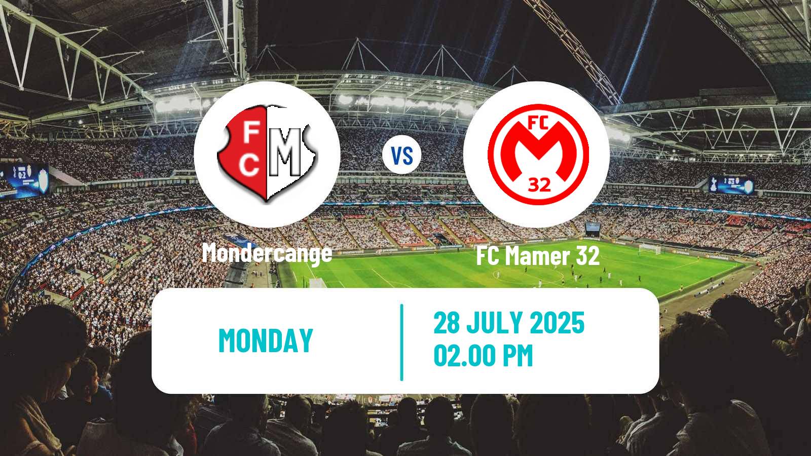 Soccer Club Friendly Mondercange - Mamer