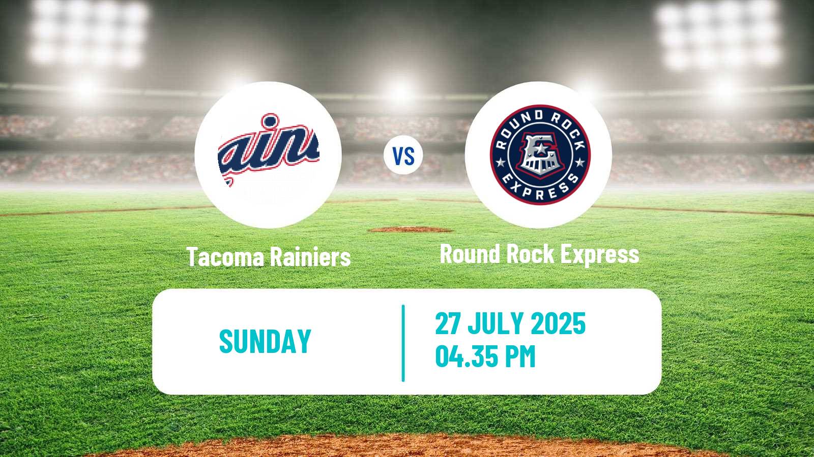 Baseball PCL Tacoma Rainiers - Round Rock Express
