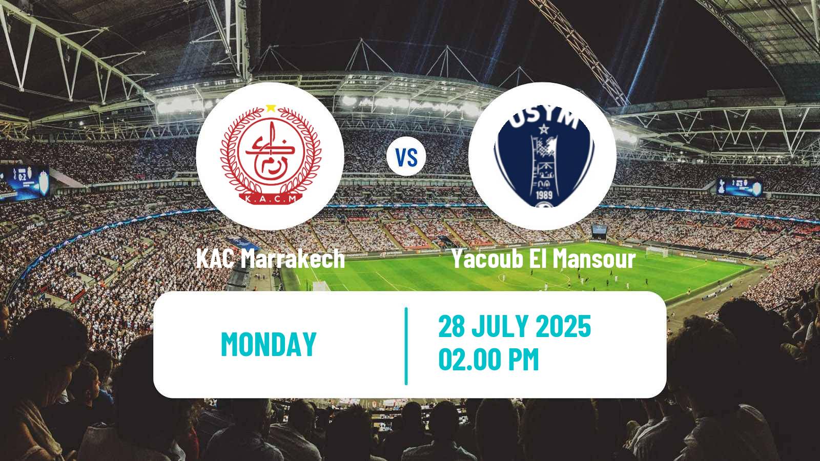 Soccer Club Friendly KAC Marrakech - Yacoub El Mansour
