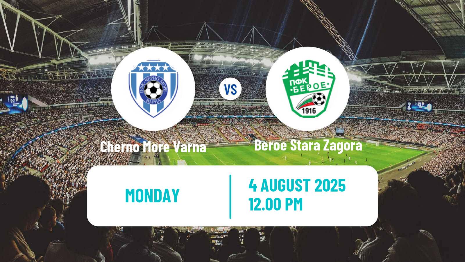 Soccer Bulgarian Parva Liga Cherno More Varna - Beroe Stara Zagora