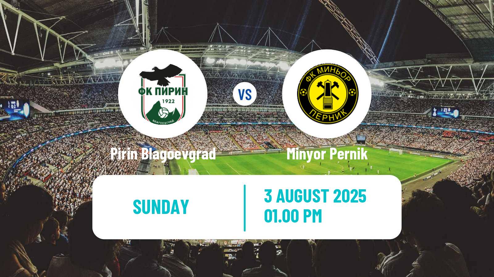 Soccer Bulgarian Vtora Liga Pirin Blagoevgrad - Minyor Pernik