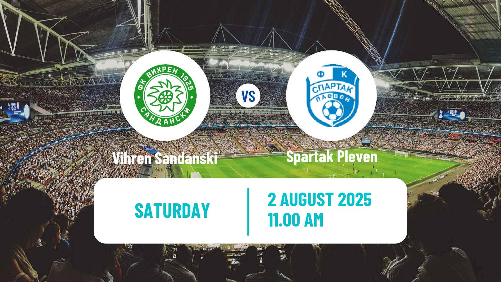 Soccer Bulgarian Vtora Liga Vihren Sandanski - Spartak Pleven