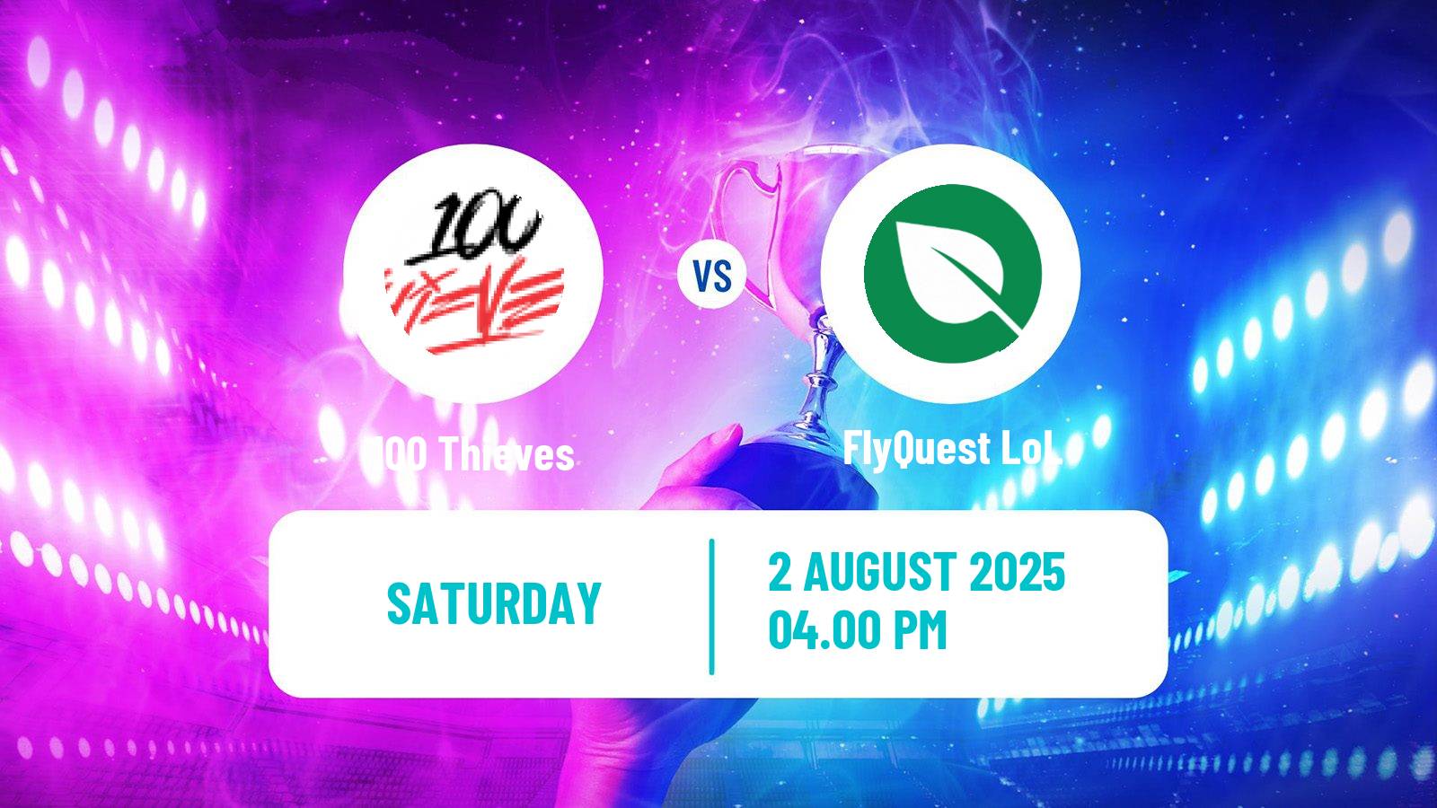 Esports League Of Legends Lta North 100 Thieves - FlyQuest