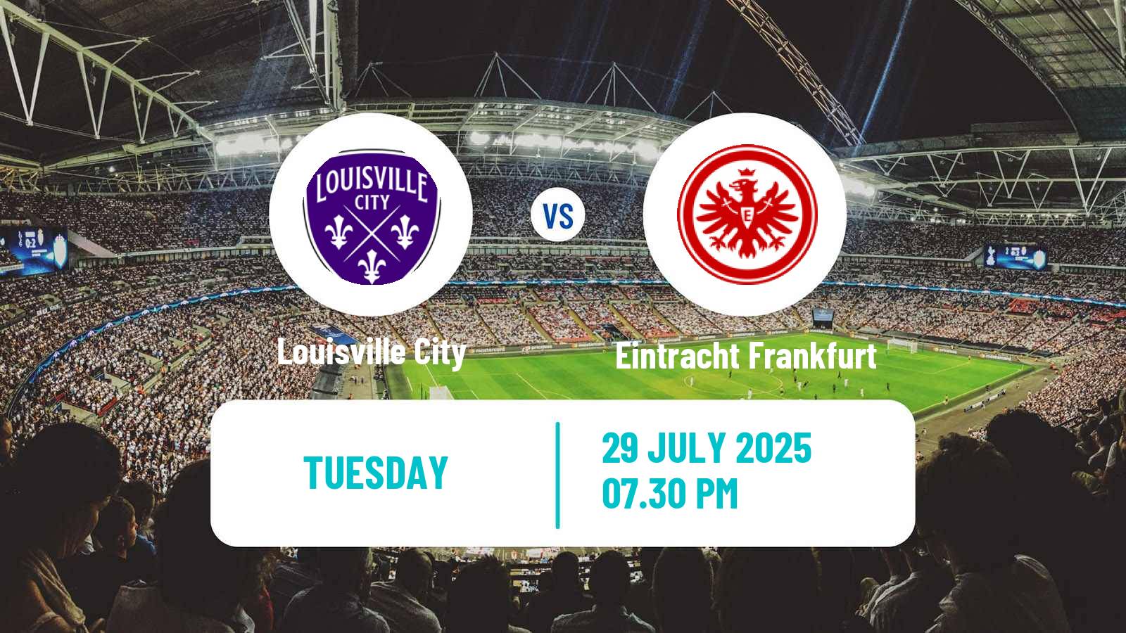 Soccer Club Friendly Louisville City - Eintracht Frankfurt