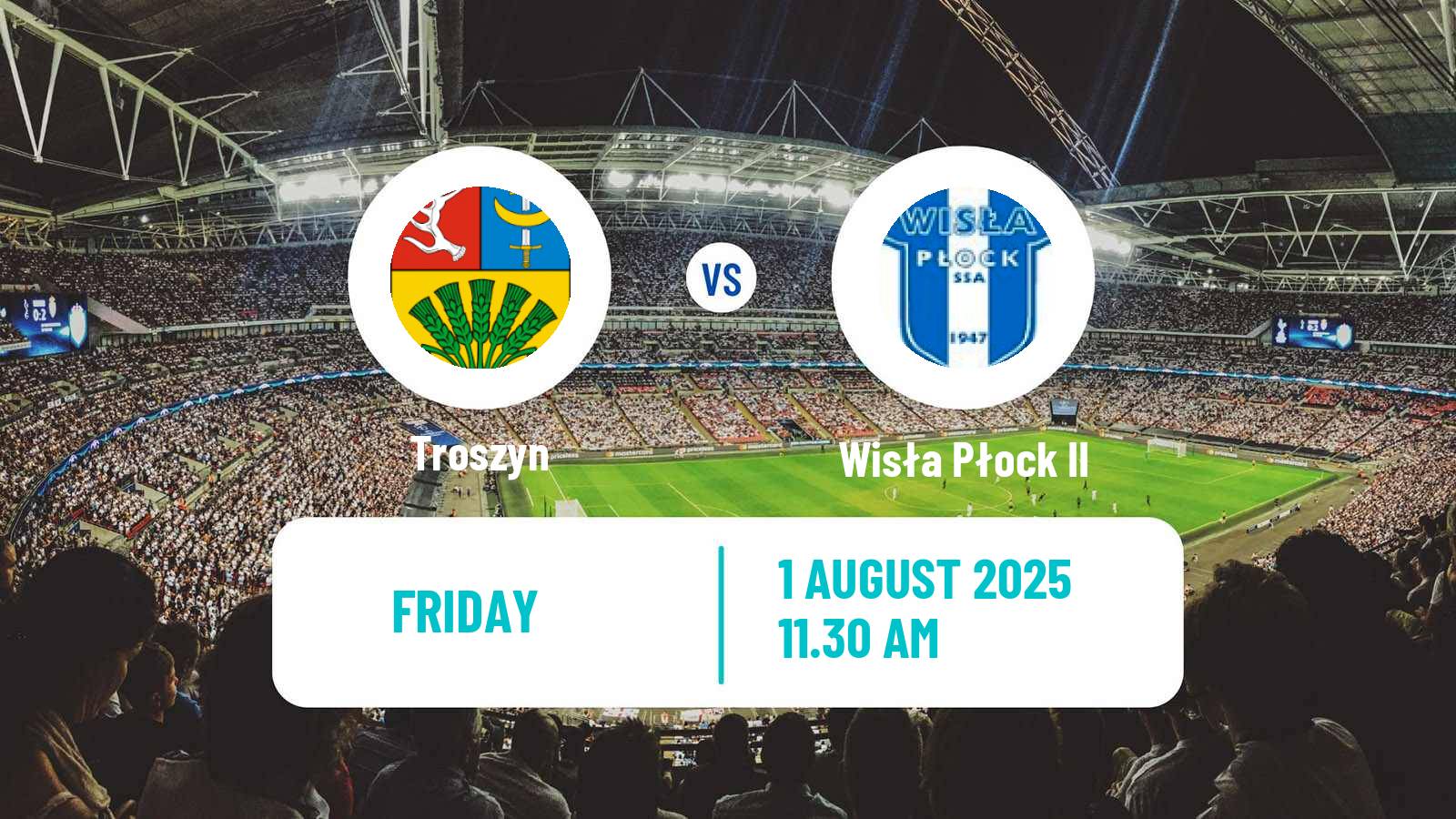 Soccer Polish Division 3 - Group I Troszyn - Wisła Płock II