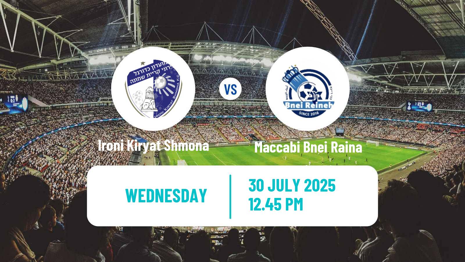 Soccer Israeli Toto Cup Ironi Kiryat Shmona - Maccabi Bnei Raina