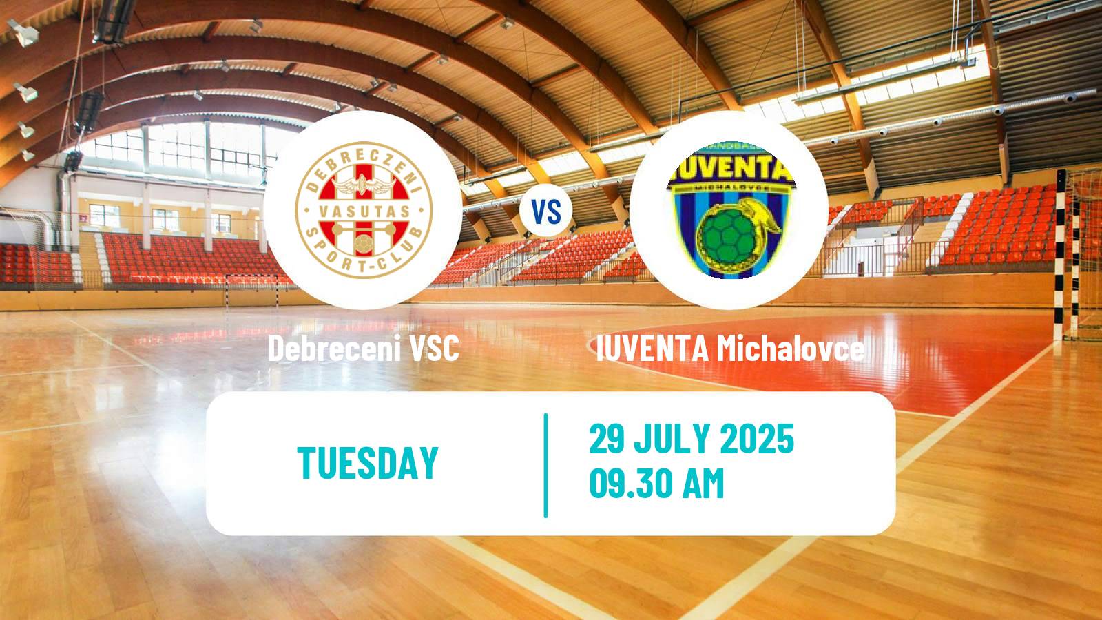 Handball Club Friendly Handball Women Debreceni VSC - IUVENTA Michalovce