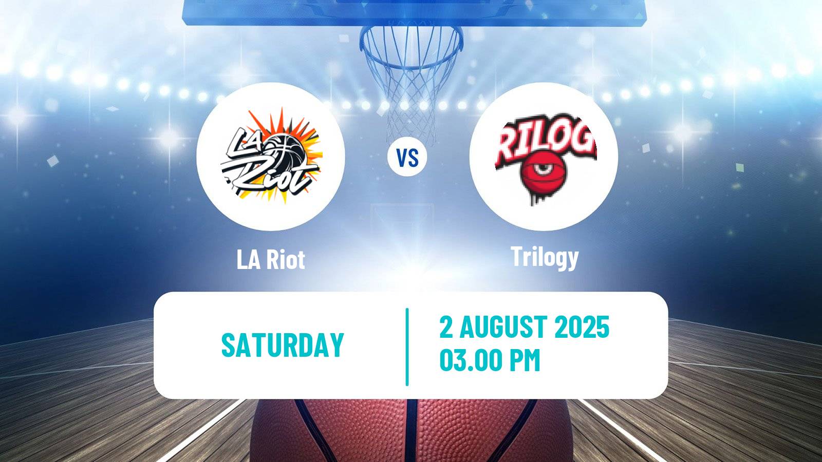 Basketball BIG3 3x3 LA Riot - Trilogy