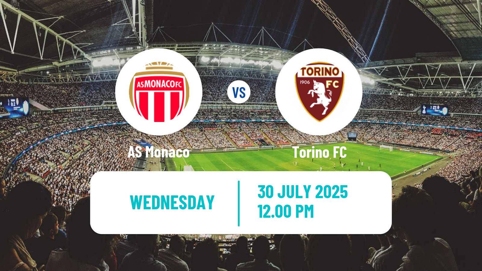 Soccer Club Friendly Monaco - Torino