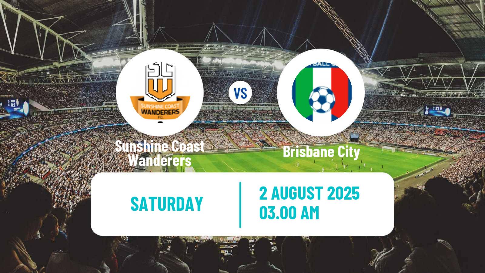 Soccer Australian NPL Queensland Sunshine Coast Wanderers - Brisbane City