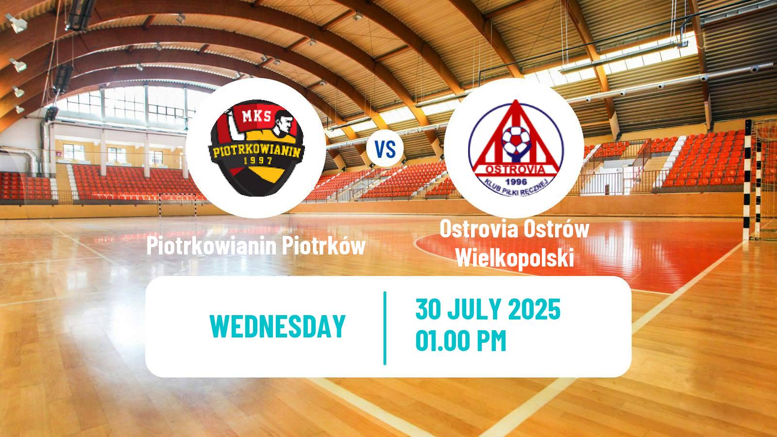 Handball Club Friendly Hanbdall Piotrkowianin Piotrków - Ostrovia Ostrów Wielkopolski
