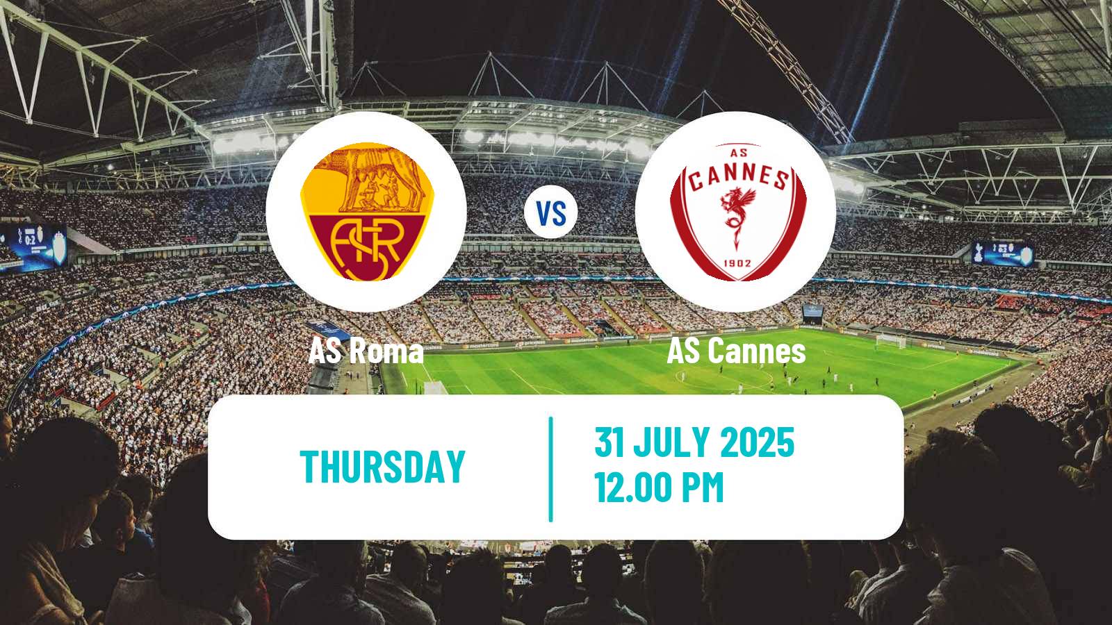 Soccer Club Friendly Roma - Cannes