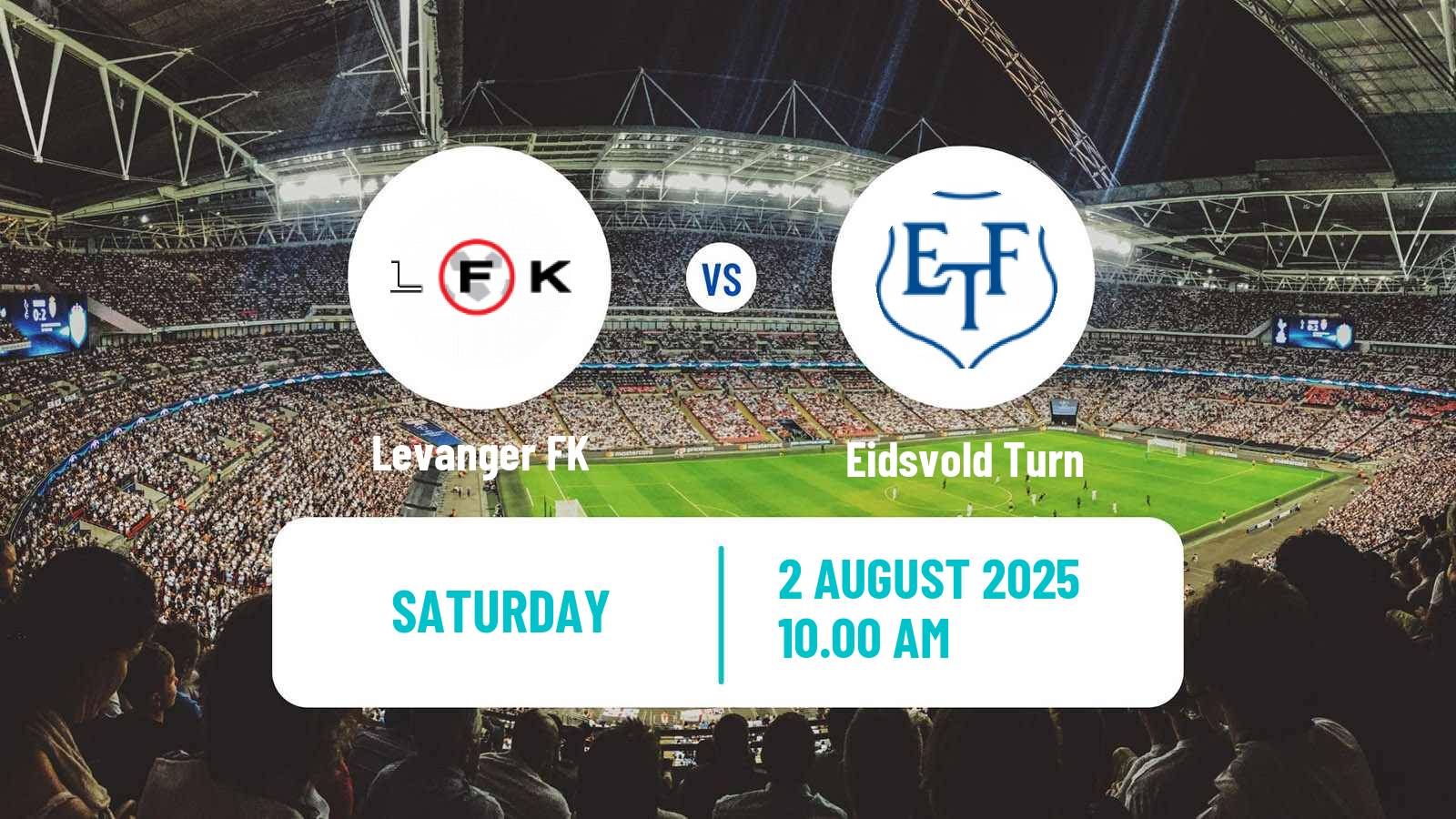 Soccer Norwegian Division 2 - Group 2 Levanger - Eidsvold Turn