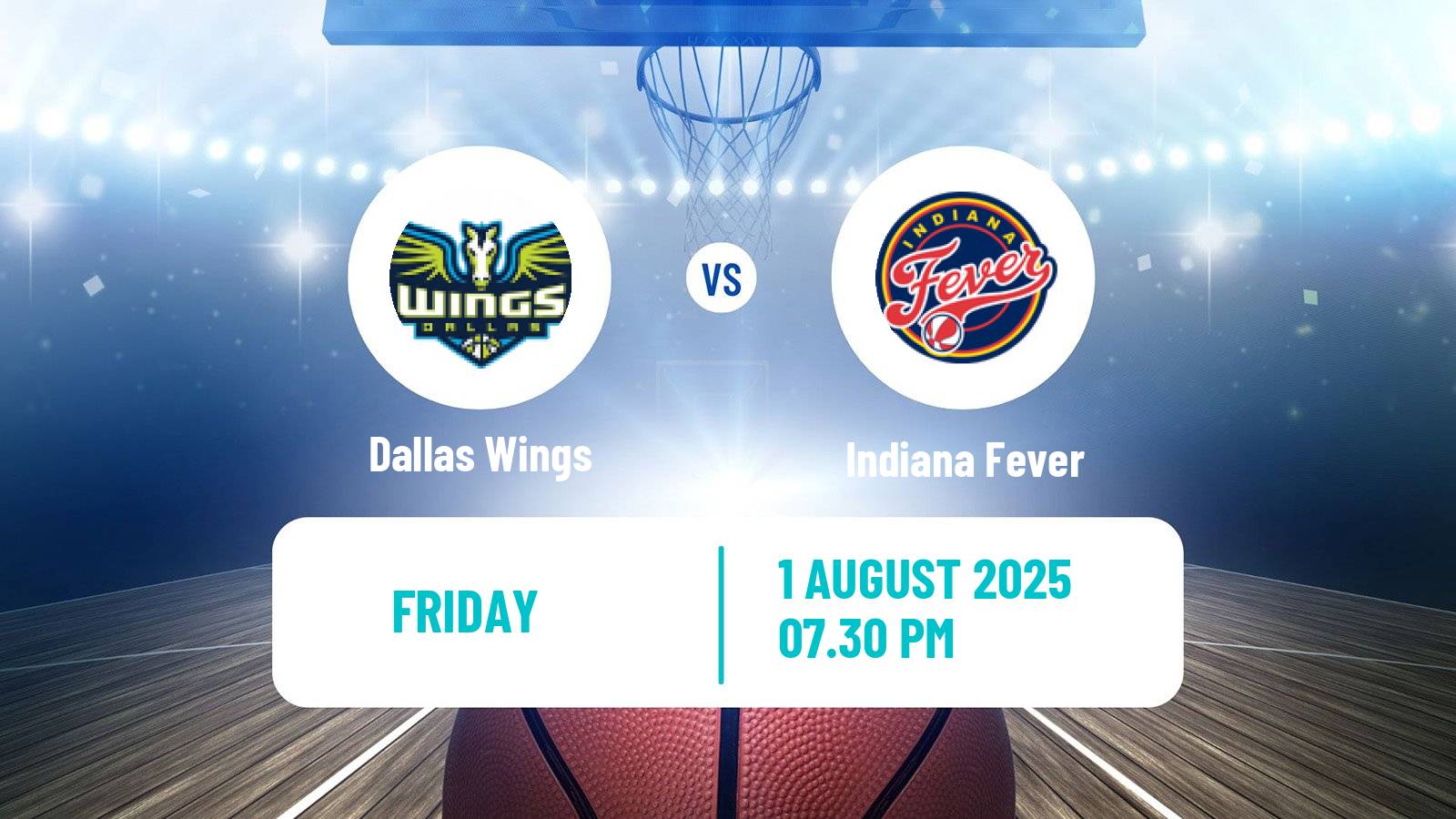 Basketball WNBA Dallas Wings - Indiana Fever