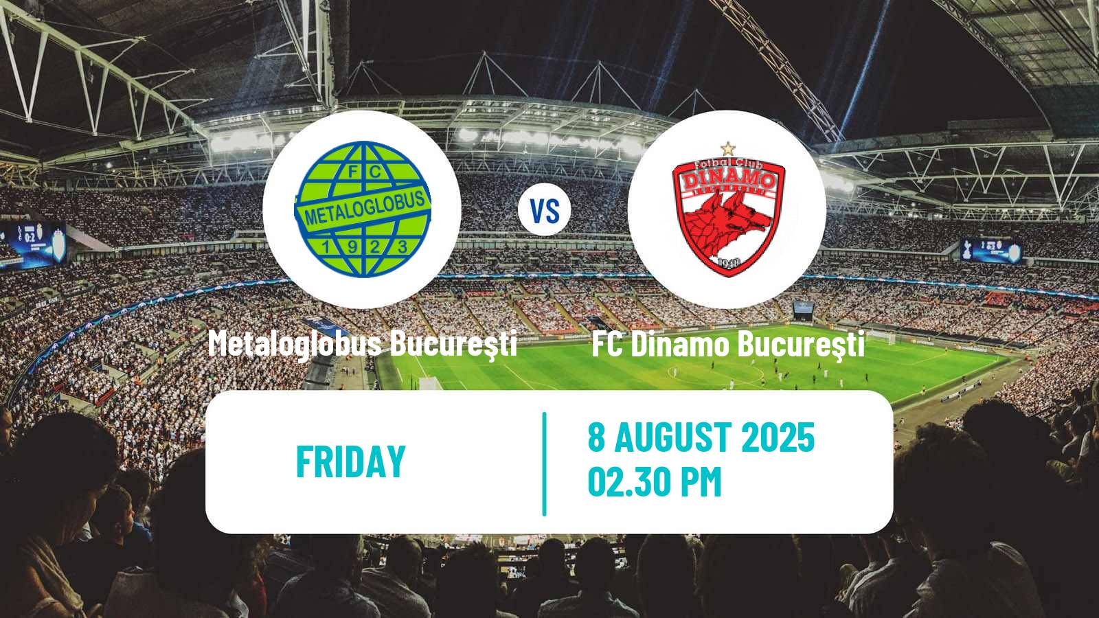 Soccer Romanian Liga 1 Metaloglobus Bucureşti - FC Dinamo Bucureşti