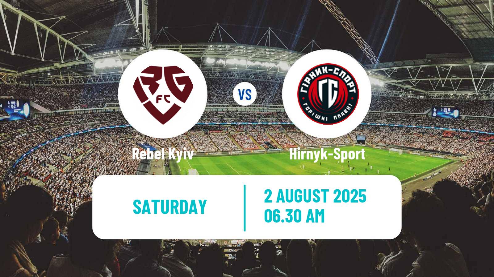 Soccer Ukrainian Druha Liga Rebel Kyiv - Hirnyk-Sport